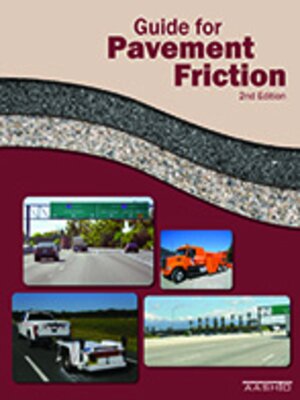 cover image of Guide for Pavement Friction, 2nd Ed.